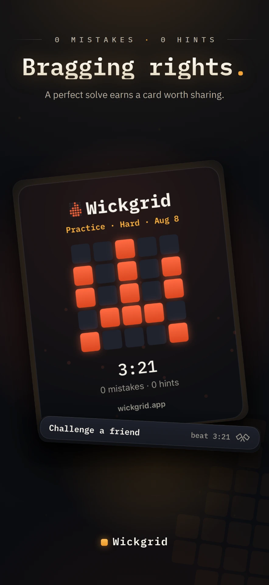 Wickgrid — Bragging rights
